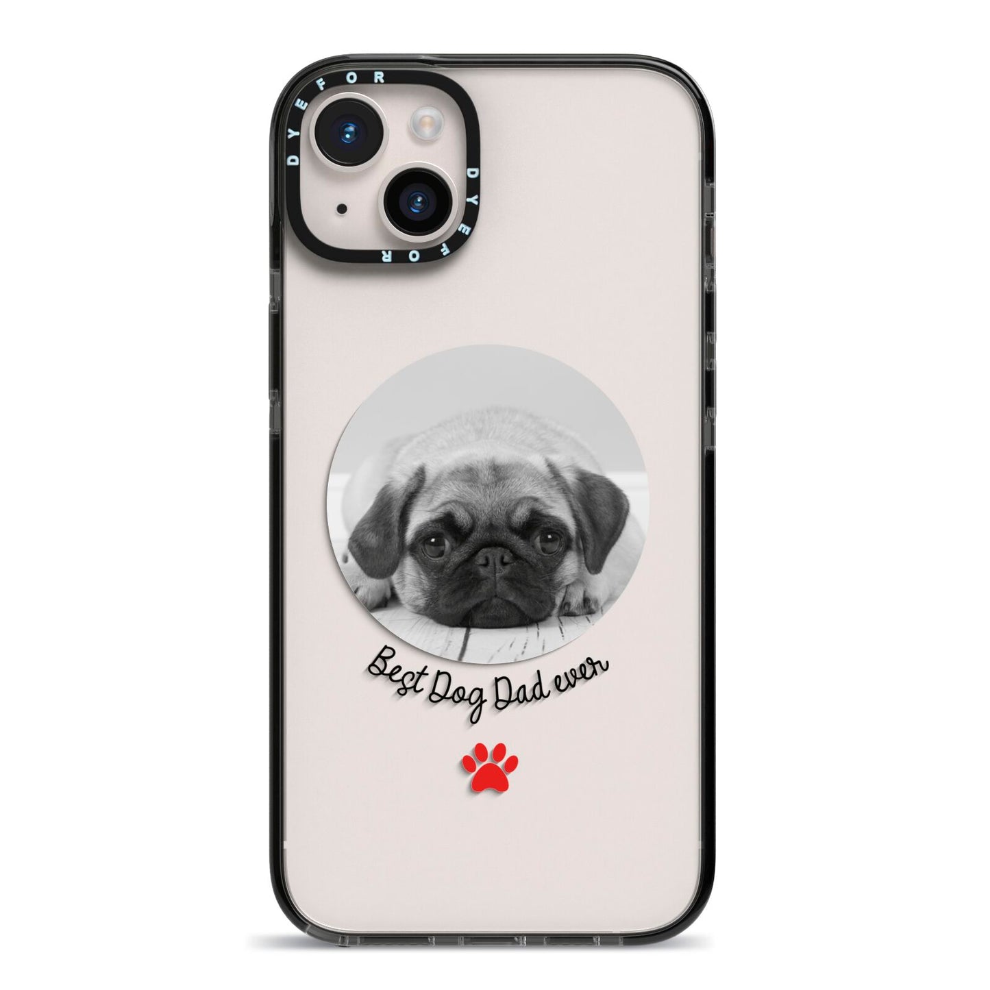 Best Dog Dad Ever Photo Upload iPhone 14 Plus Black Impact Case on Silver phone