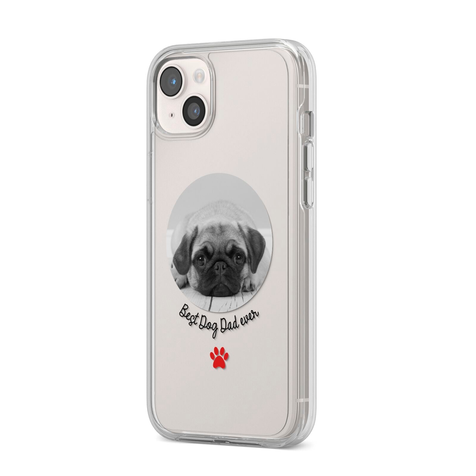 Best Dog Dad Ever Photo Upload iPhone 14 Plus Clear Tough Case Starlight Angled Image