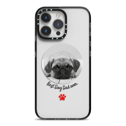 Best Dog Dad Ever Photo Upload iPhone 14 Pro Max Black Impact Case on Silver phone