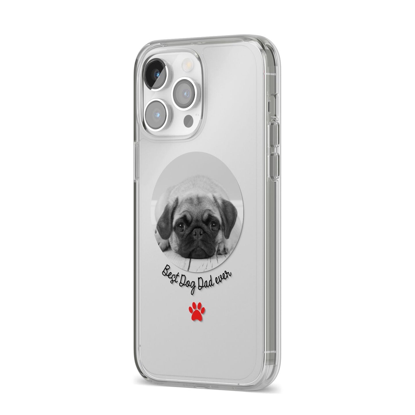 Best Dog Dad Ever Photo Upload iPhone 14 Pro Max Clear Tough Case Silver Angled Image