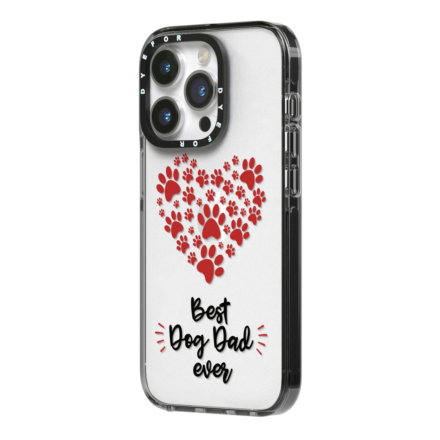 Best Dog Dad Paws iPhone 14 Pro Black Impact Case Side Angle on Silver phone