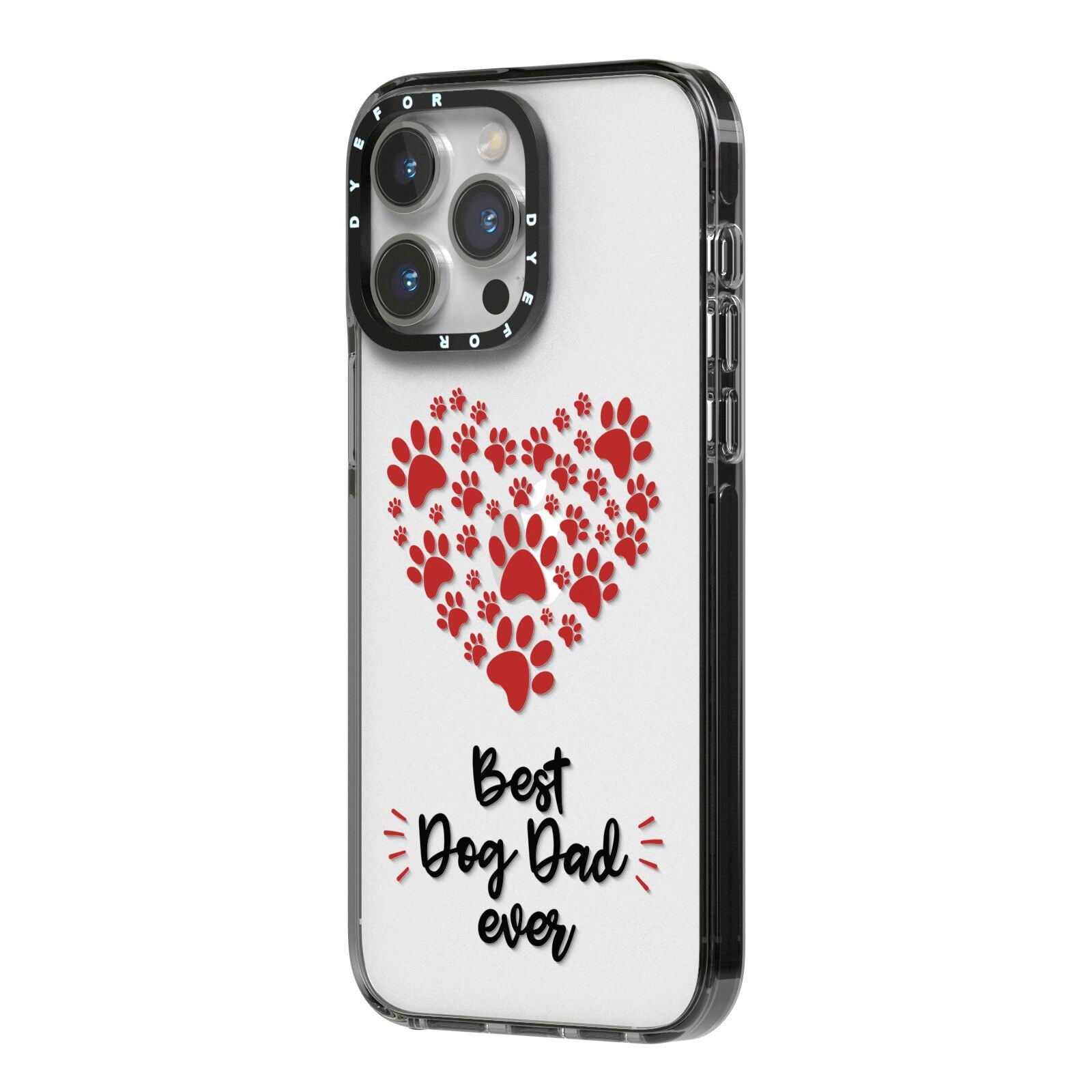 Best Dog Dad Paws iPhone 14 Pro Max Black Impact Case Side Angle on Silver phone