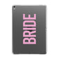 Bride Pink Apple iPad Grey Case