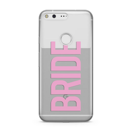 Bride Pink Google Pixel Case