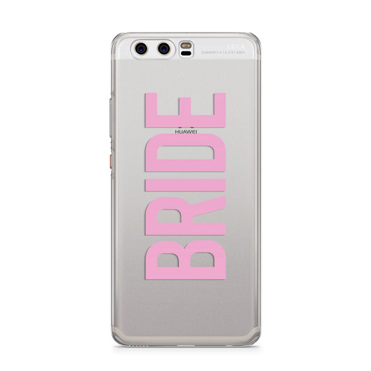 Bride Pink Huawei P10 Phone Case