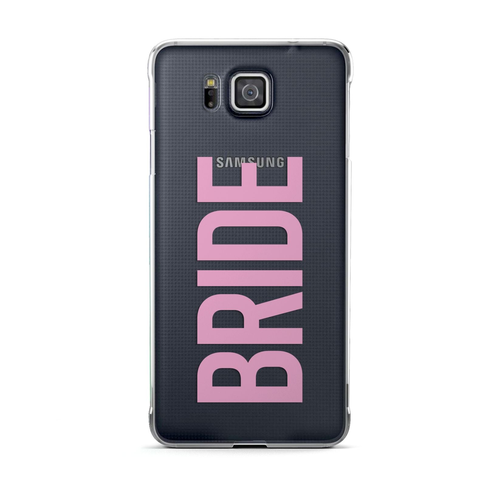 Bride Pink Samsung Galaxy Alpha Case