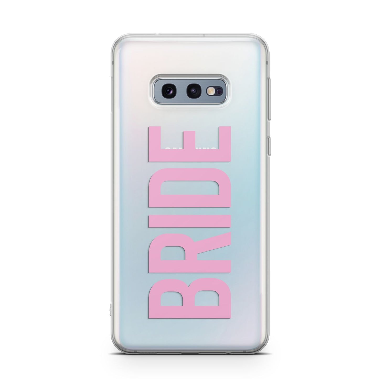 Bride Pink Samsung Galaxy S10E Case