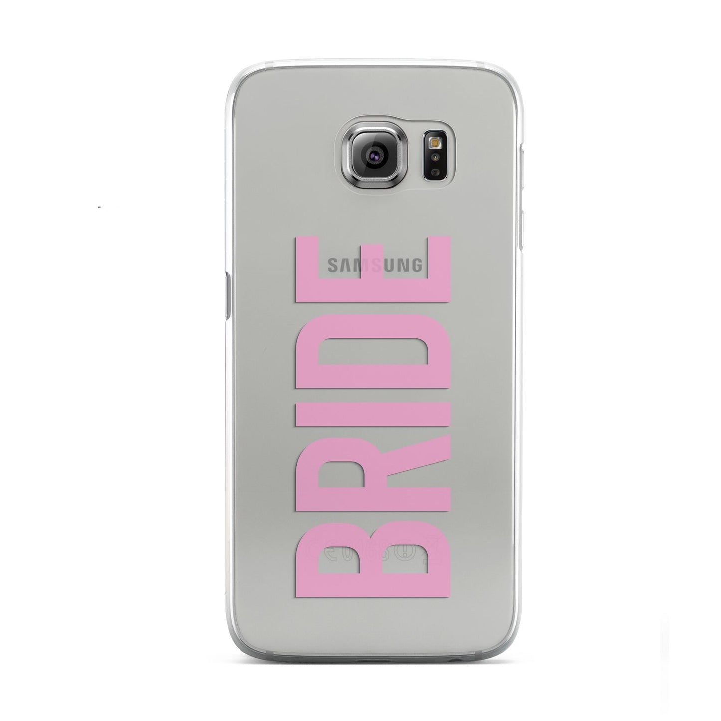 Bride Pink Samsung Galaxy S6 Case