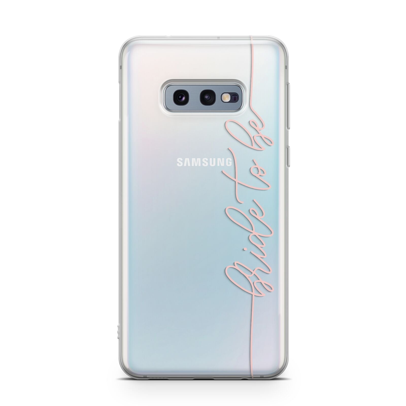 Bride To Be Samsung Galaxy S10E Case