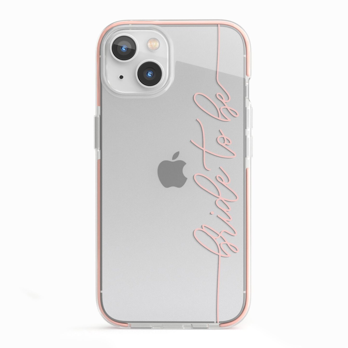 Bride To Be iPhone 13 TPU Impact Case with Pink Edges