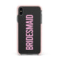 Bridesmaid Apple iPhone Xs Max Impact Case Pink Edge on Black Phone
