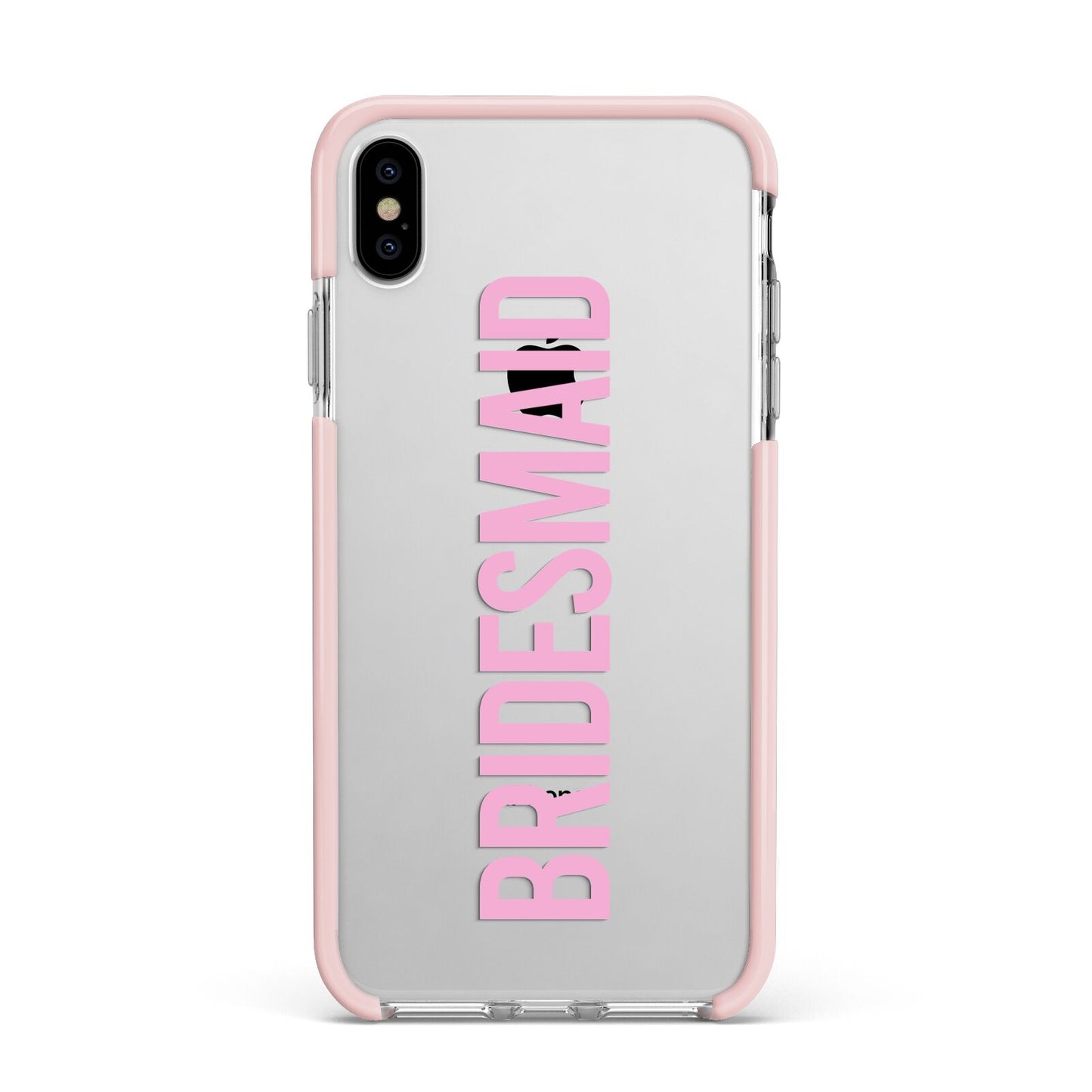 Bridesmaid Apple iPhone Xs Max Impact Case Pink Edge on Silver Phone