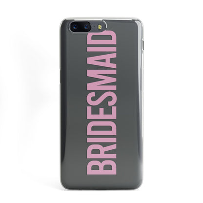 Bridesmaid OnePlus Case