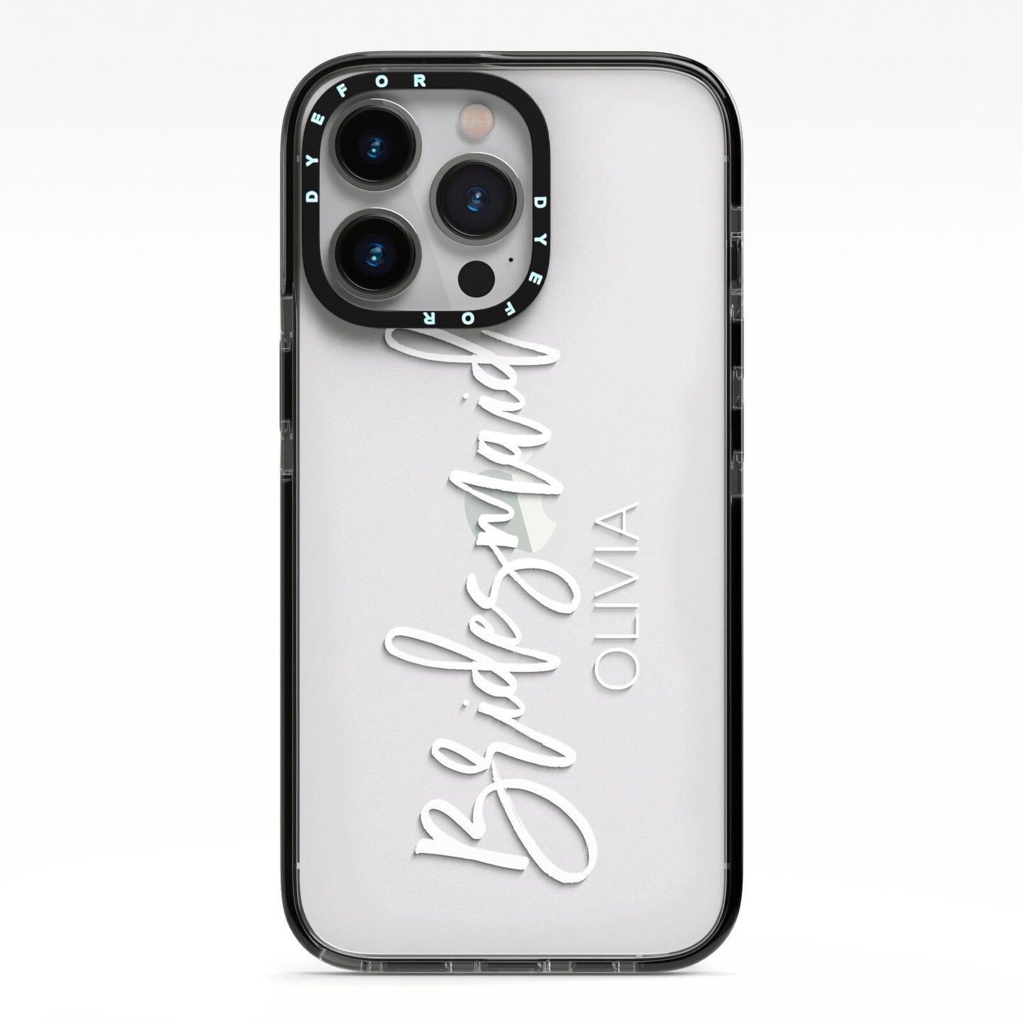 Bridesmaid Personalised iPhone 13 Pro Black Impact Case on Silver phone