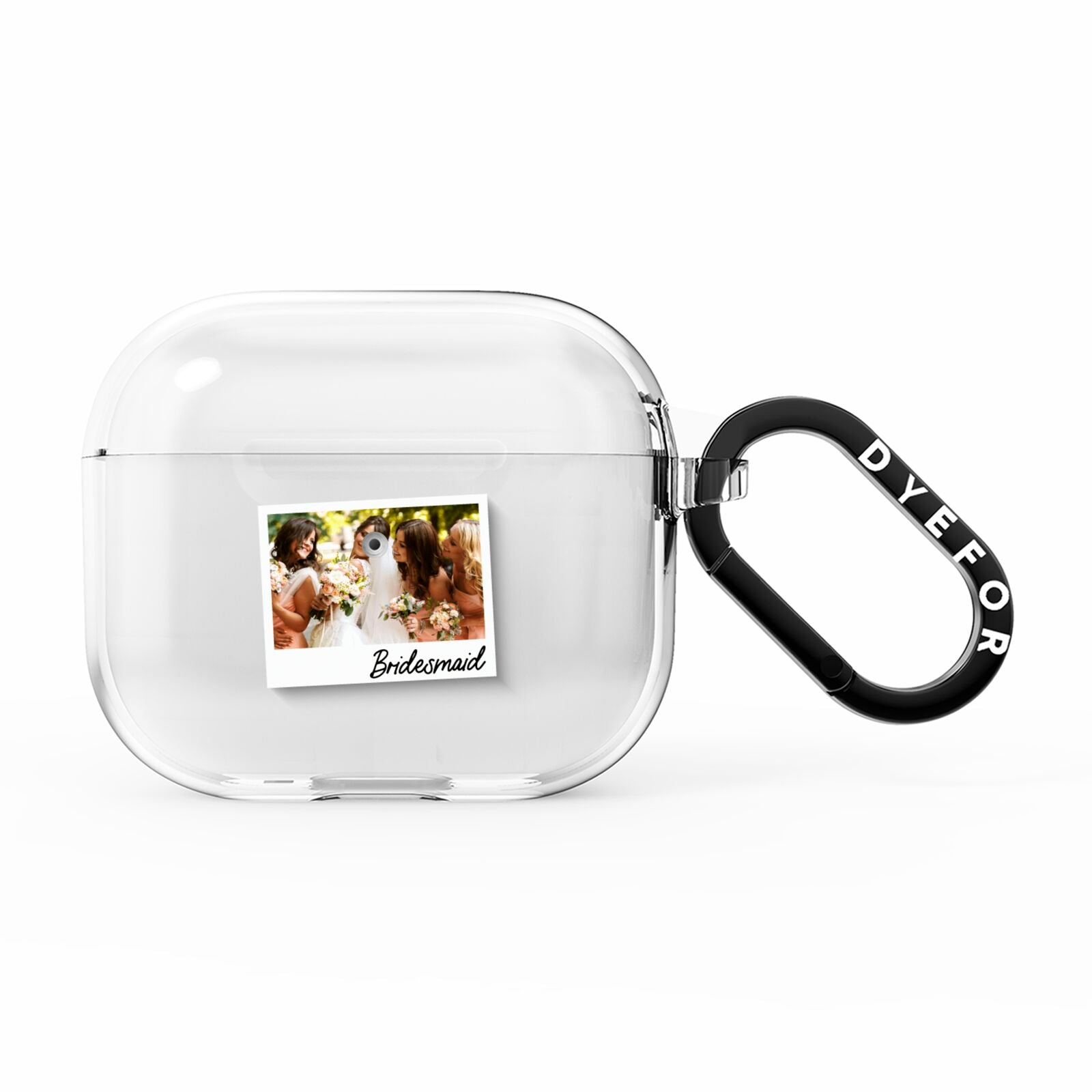 Bridesmaid Photo AirPods Clear Case 3rd Gen