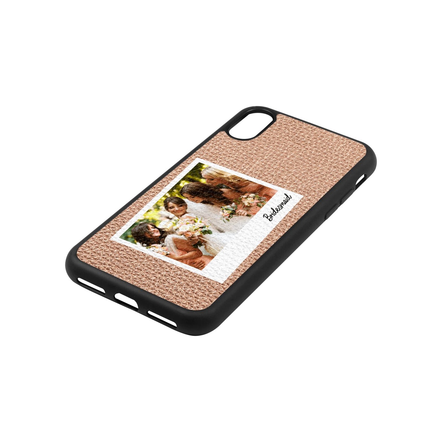 Bridesmaid Photo Rose Gold Pebble Leather iPhone Xs Case Side Angle