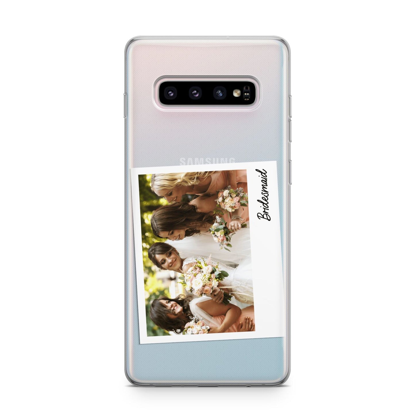 Bridesmaid Photo Samsung Galaxy S10 Plus Case