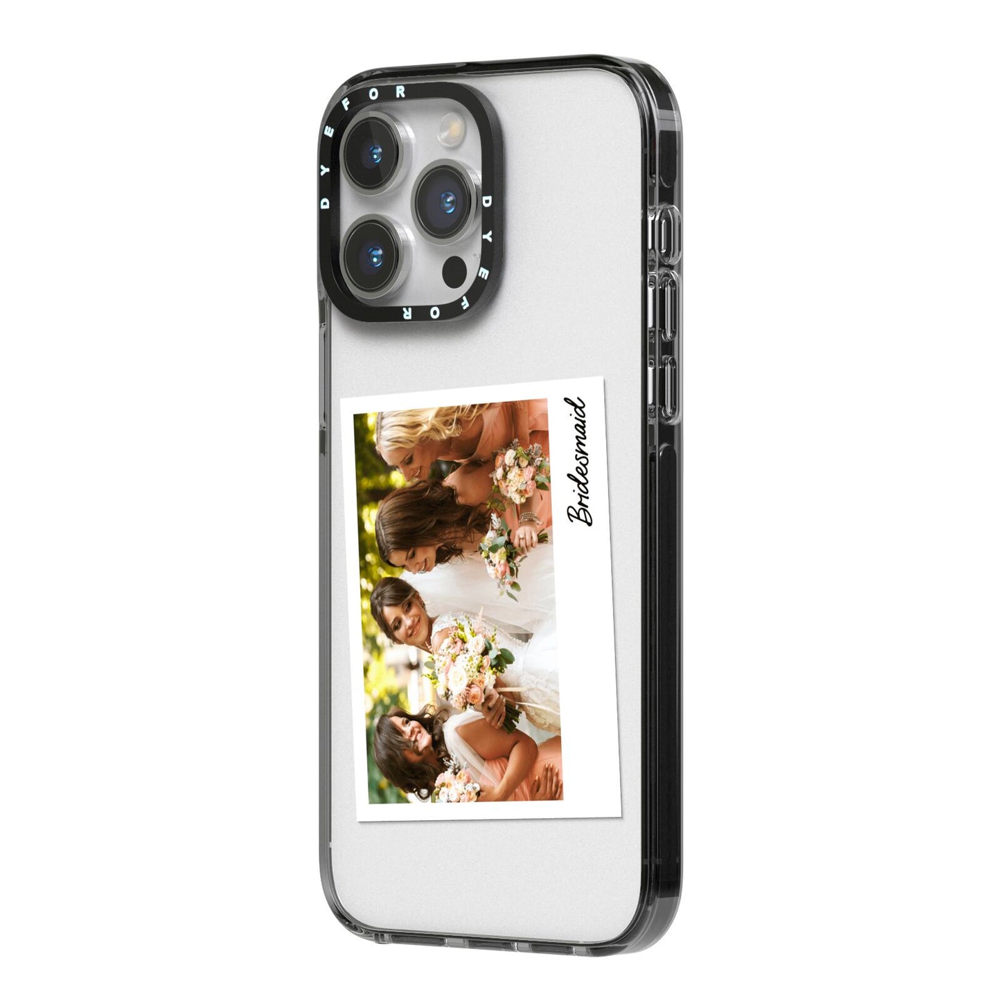 Bridesmaid Photo iPhone 14 Pro Max Black Impact Case Side Angle on Silver phone