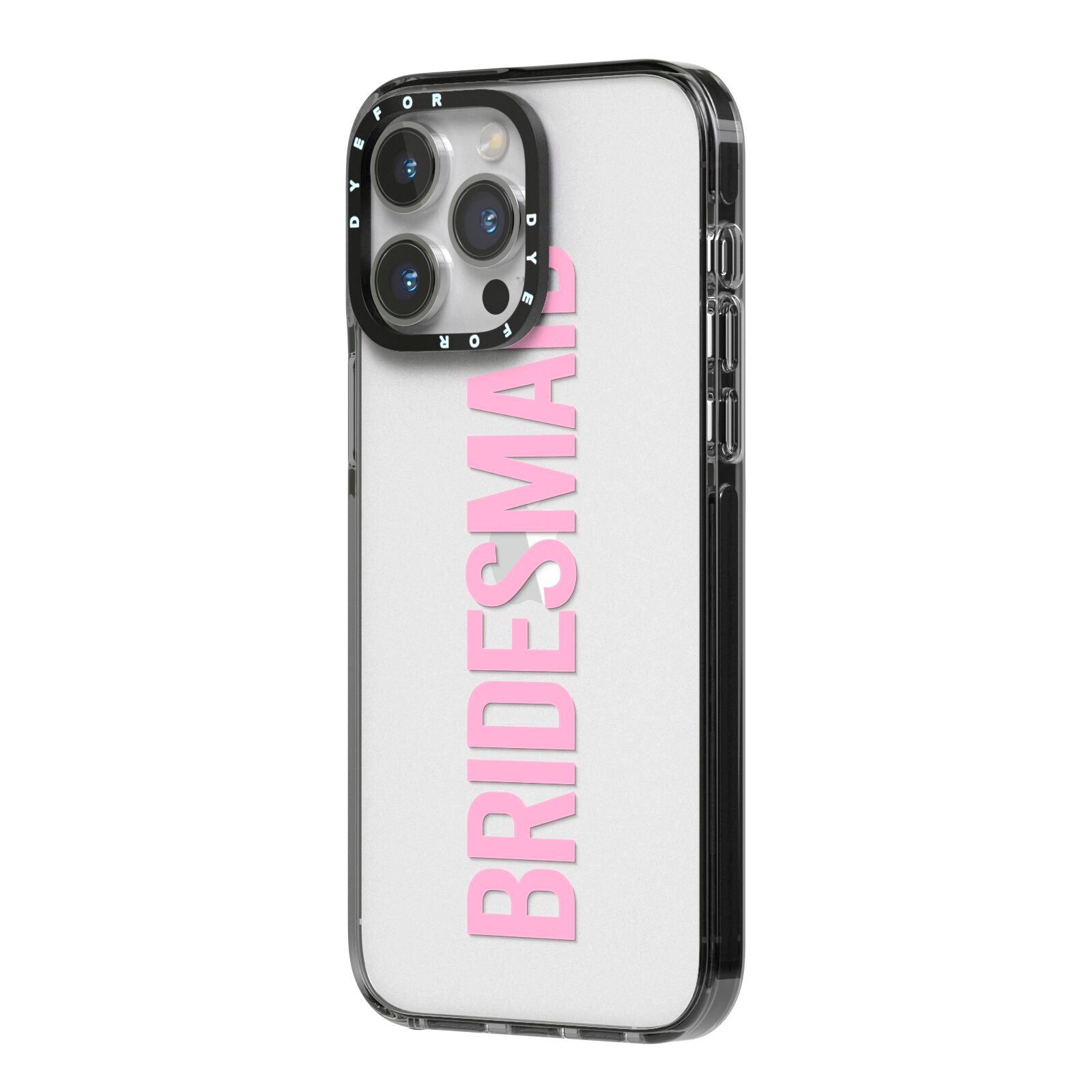Bridesmaid iPhone 14 Pro Max Black Impact Case Side Angle on Silver phone