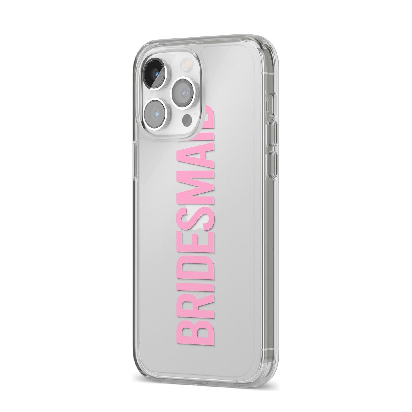Bridesmaid iPhone 14 Pro Max Clear Tough Case Silver Angled Image