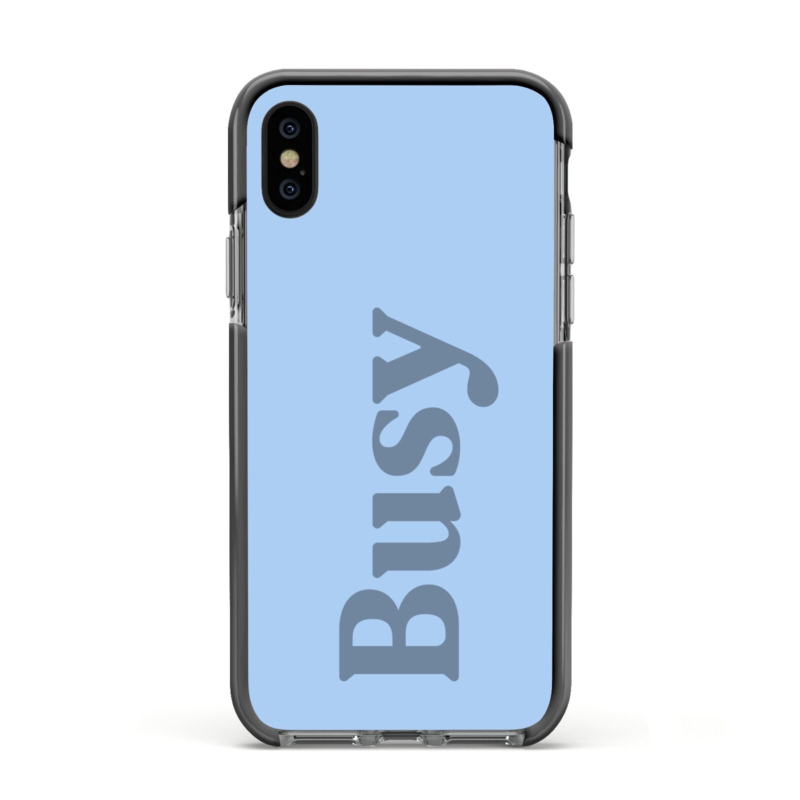 Busy Quote Apple iPhone Xs Impact Case Black Edge on Black Phone