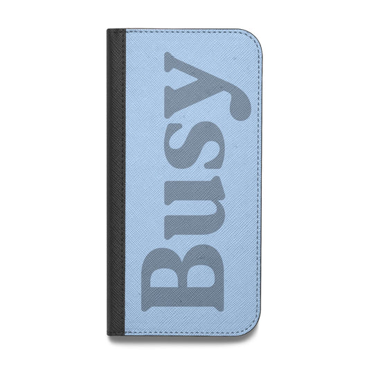 Busy Quote Vegan Leather Flip Samsung Case