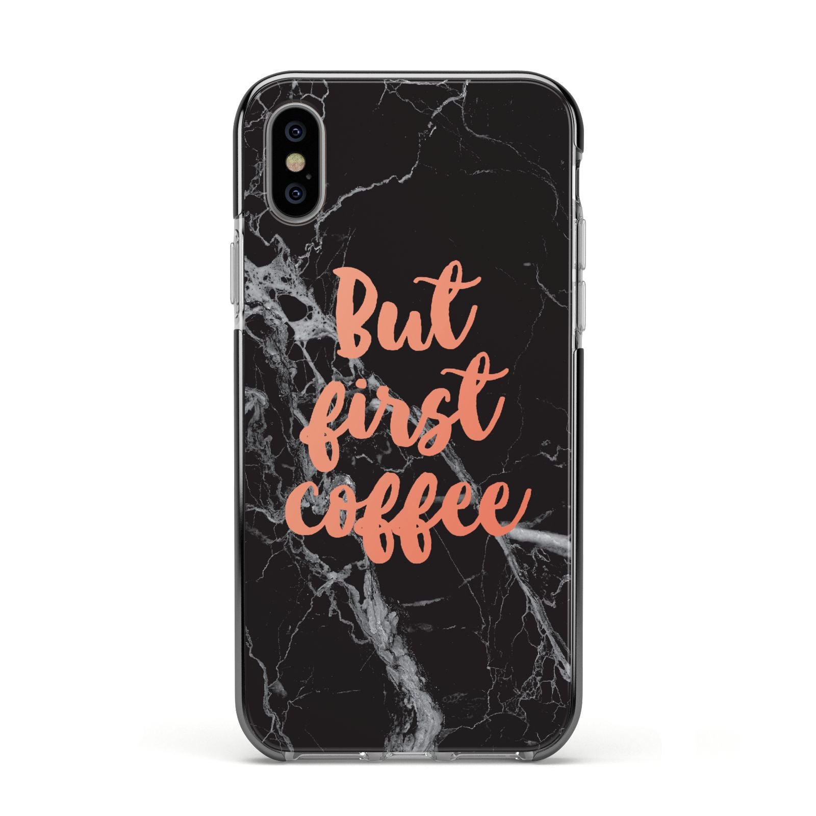 But First Coffee Black Marble Effect Apple iPhone Xs Impact Case Black Edge on Silver Phone