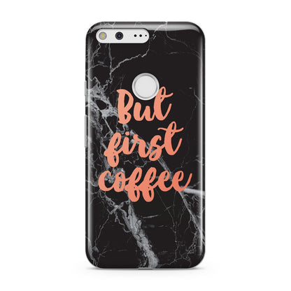 But First Coffee Black Marble Effect Google Pixel Case