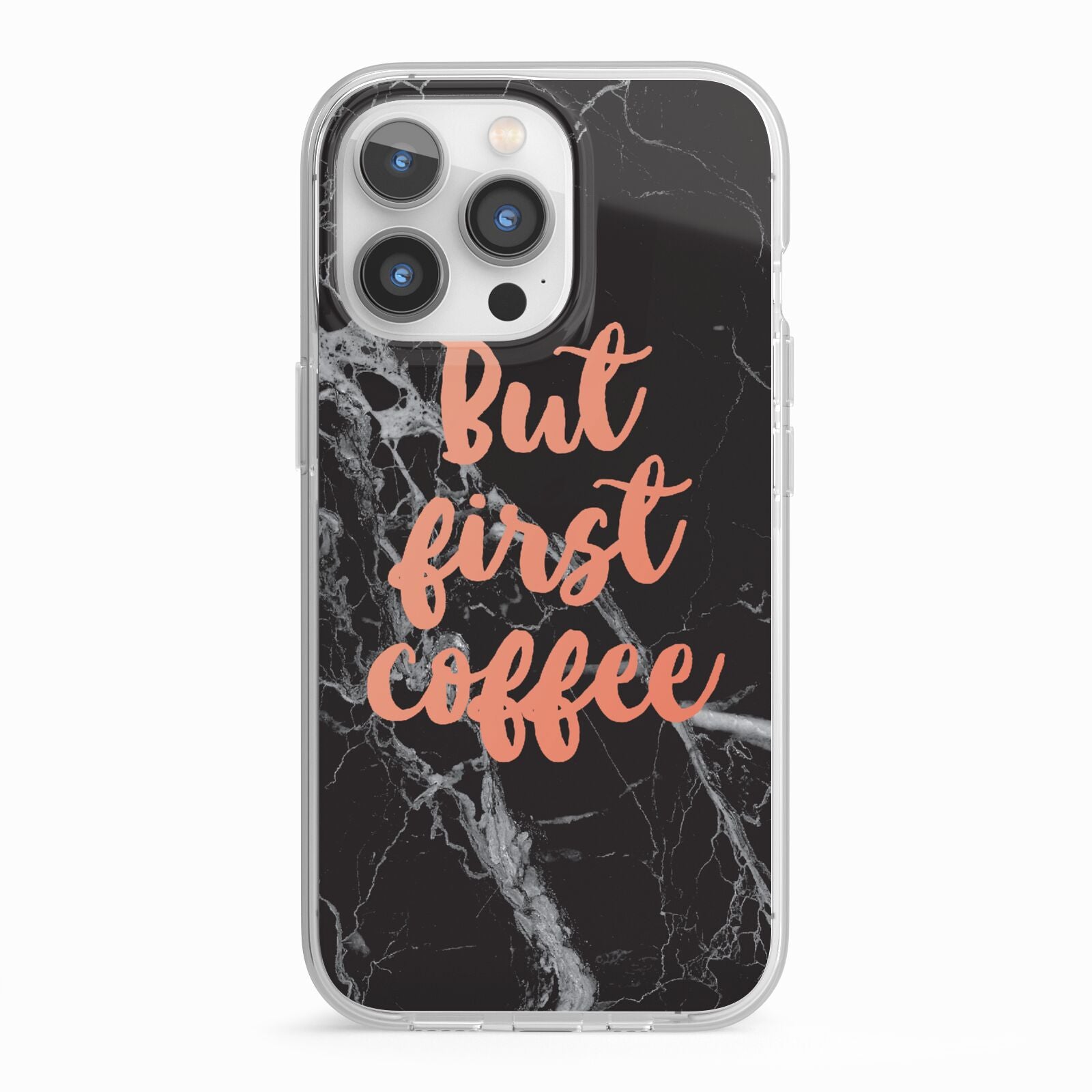 But First Coffee Black Marble Effect iPhone 13 Pro TPU Impact Case with White Edges