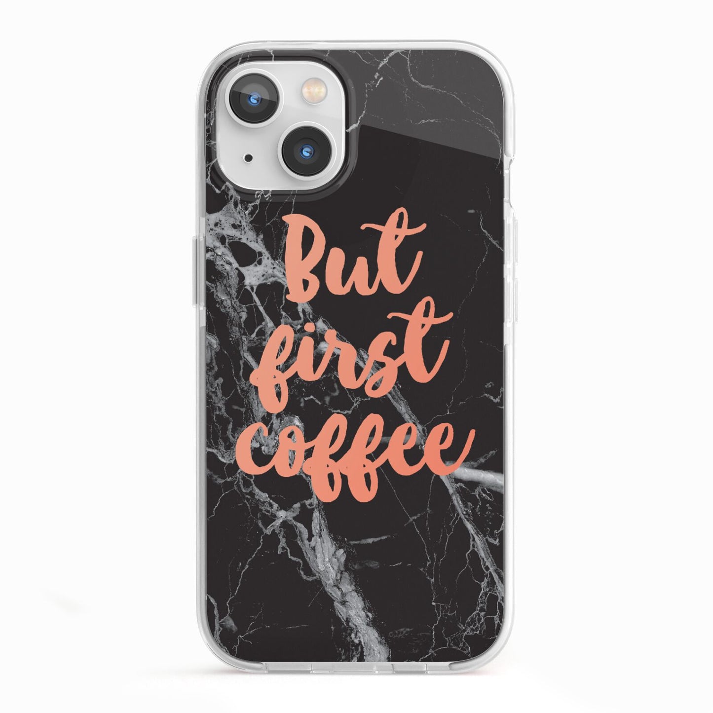 But First Coffee Black Marble Effect iPhone 13 TPU Impact Case with White Edges