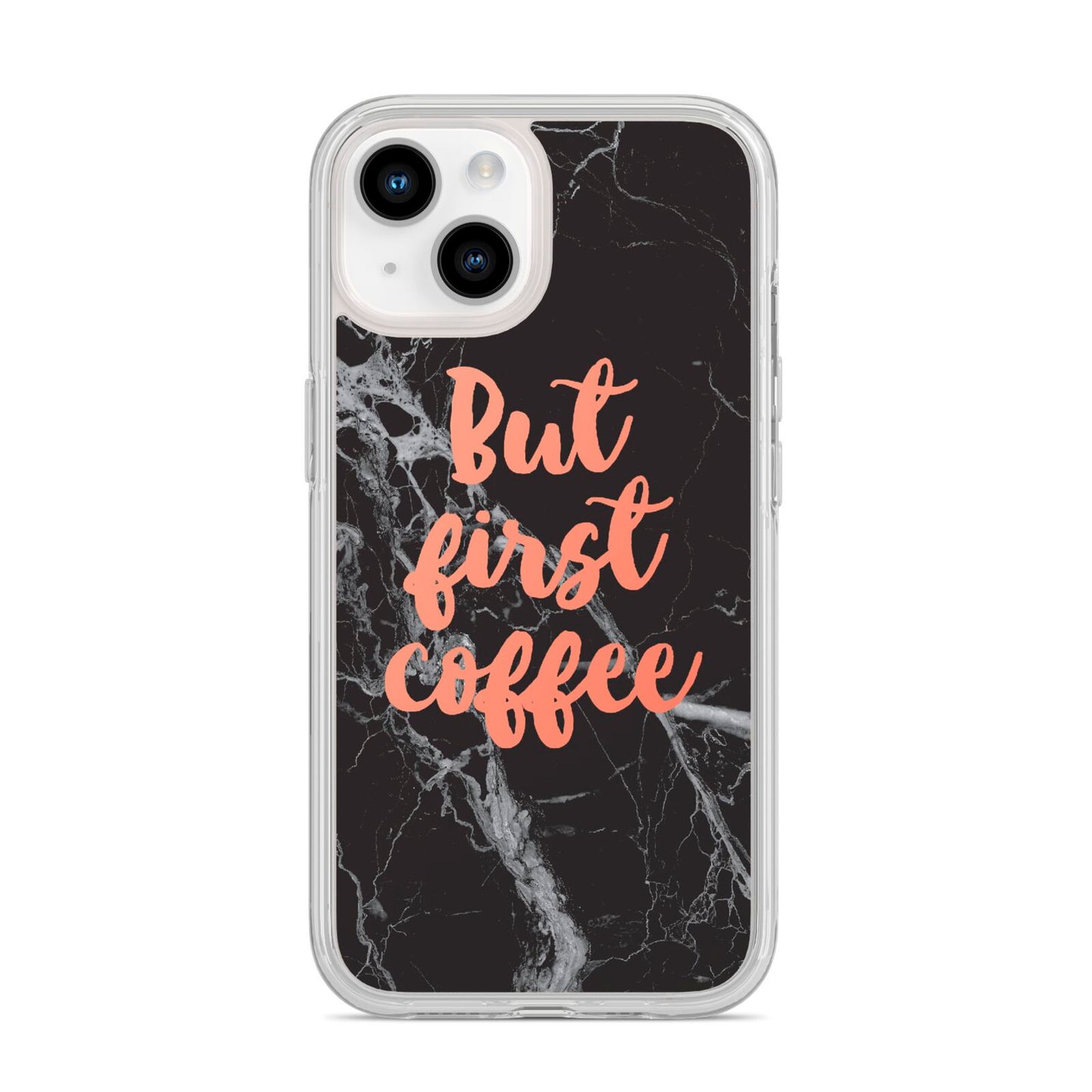 But First Coffee Black Marble Effect iPhone 14 Clear Tough Case Starlight