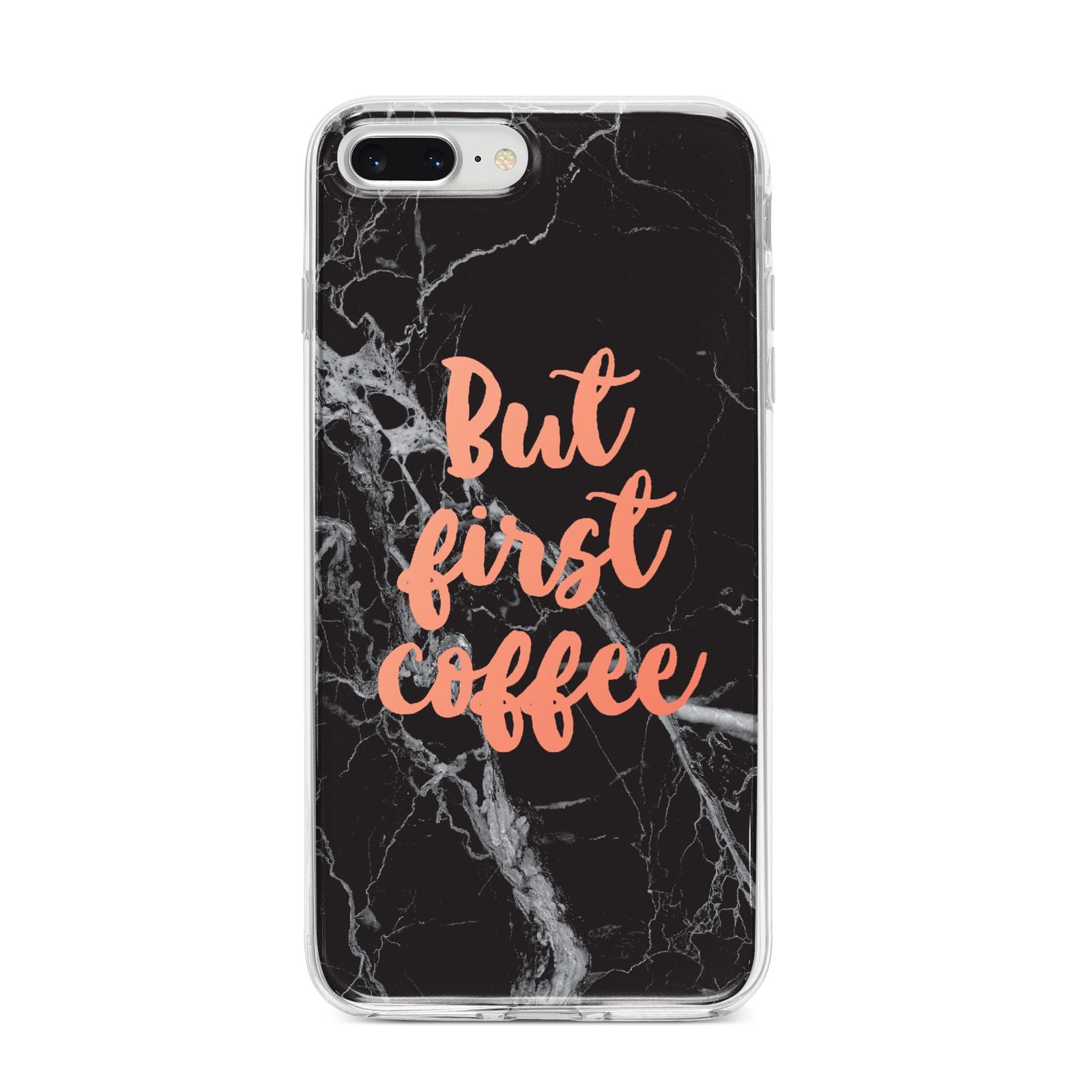 But First Coffee Black Marble Effect iPhone 8 Plus Bumper Case on Silver iPhone