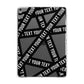 Caution Tape Custom Phrase Apple iPad Grey Case