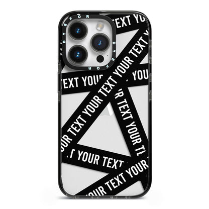 Caution Tape Custom Phrase iPhone 14 Pro Black Impact Case on Silver phone