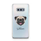 Custom Dog Illustration with Name Samsung Galaxy S10E Case