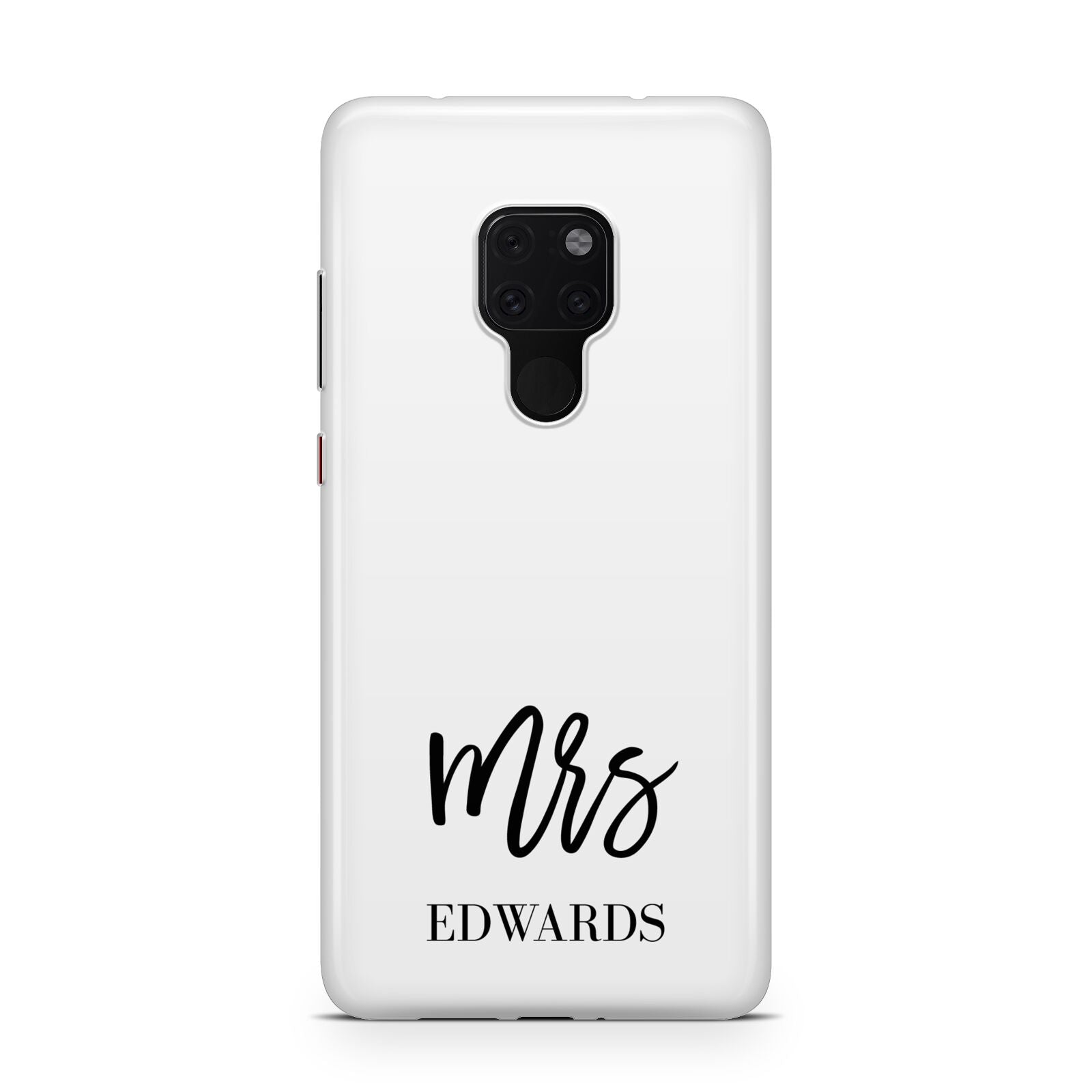 Custom Mrs Huawei Mate 20 Phone Case