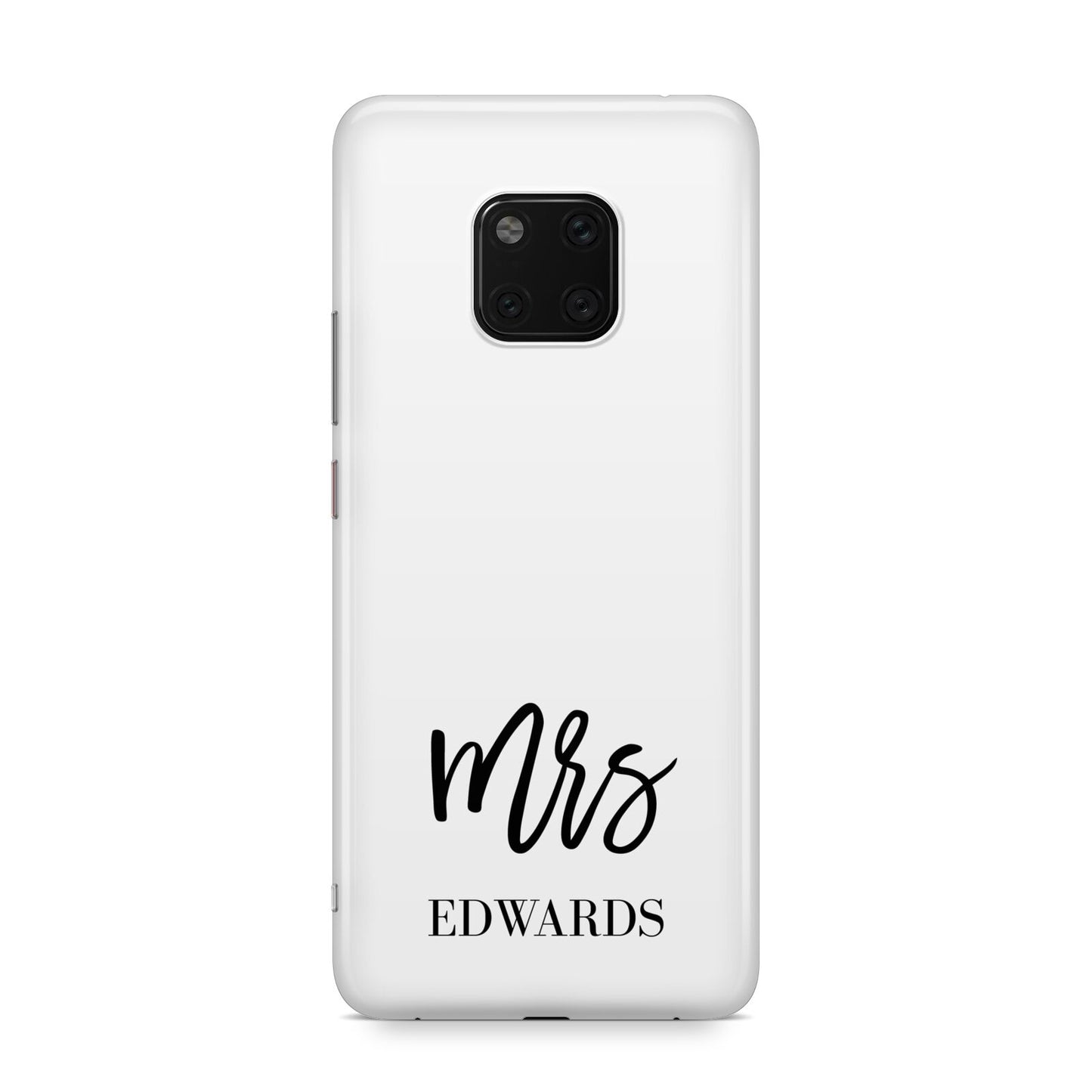 Custom Mrs Huawei Mate 20 Pro Phone Case