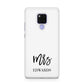 Custom Mrs Huawei Mate 20X Phone Case