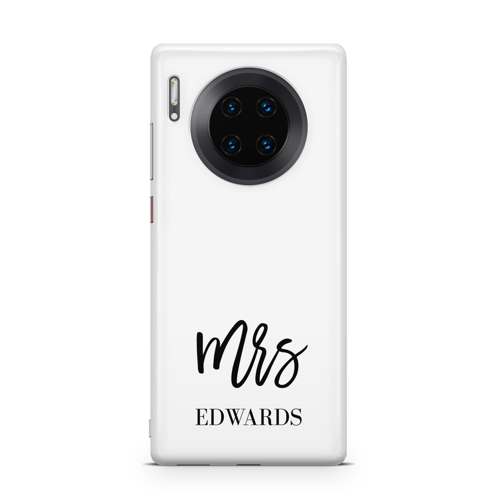 Custom Mrs Huawei Mate 30 Pro Phone Case