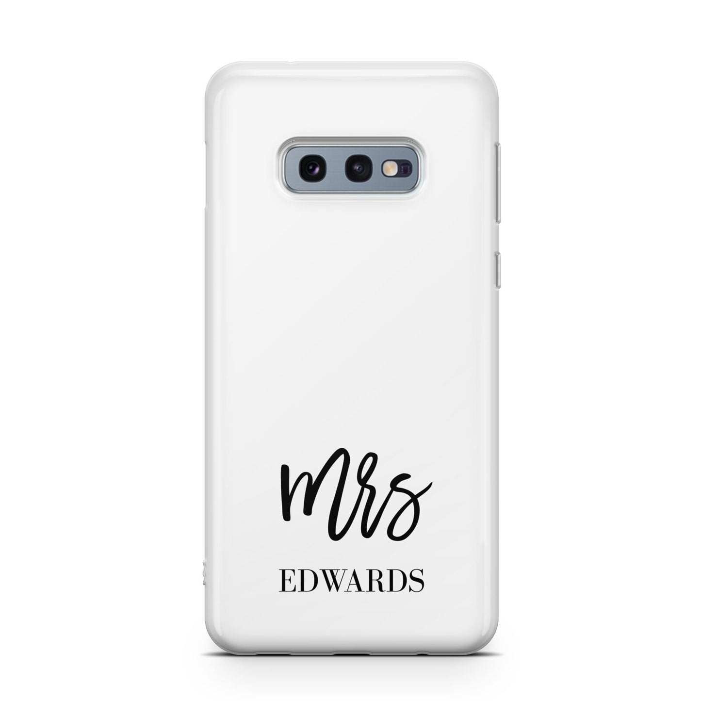 Custom Mrs Samsung Galaxy S10E Case
