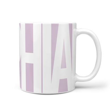 Dusty Pink with Bold White Text 10oz Mug