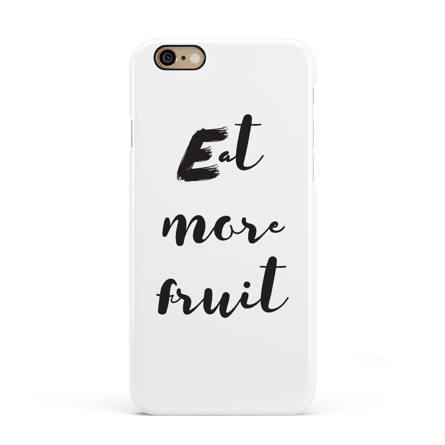 Eat More Fruit Apple iPhone 6 3D Snap Case