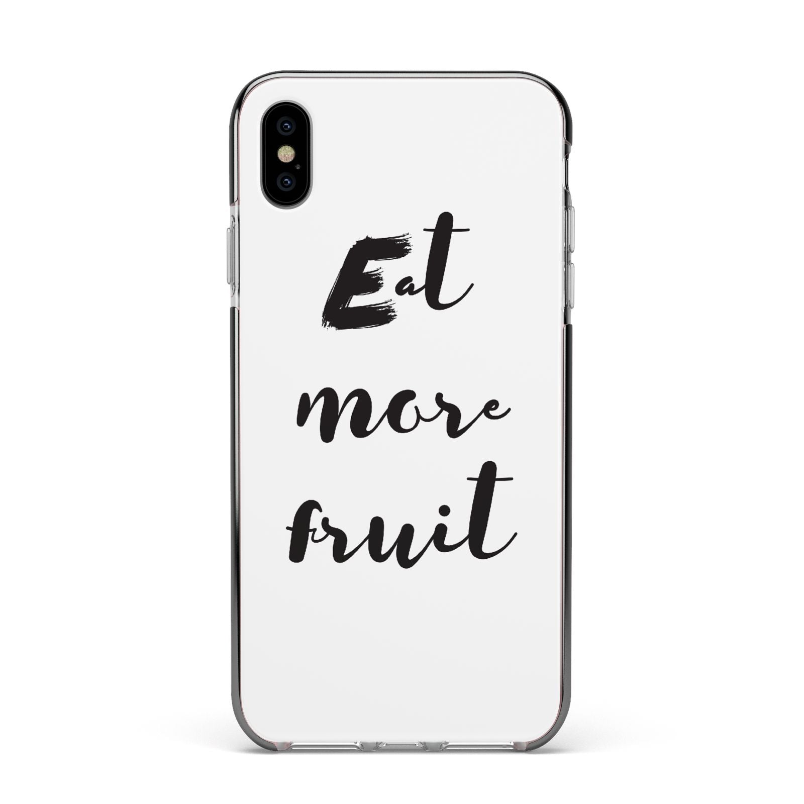 Eat More Fruit Apple iPhone Xs Max Impact Case Black Edge on Silver Phone