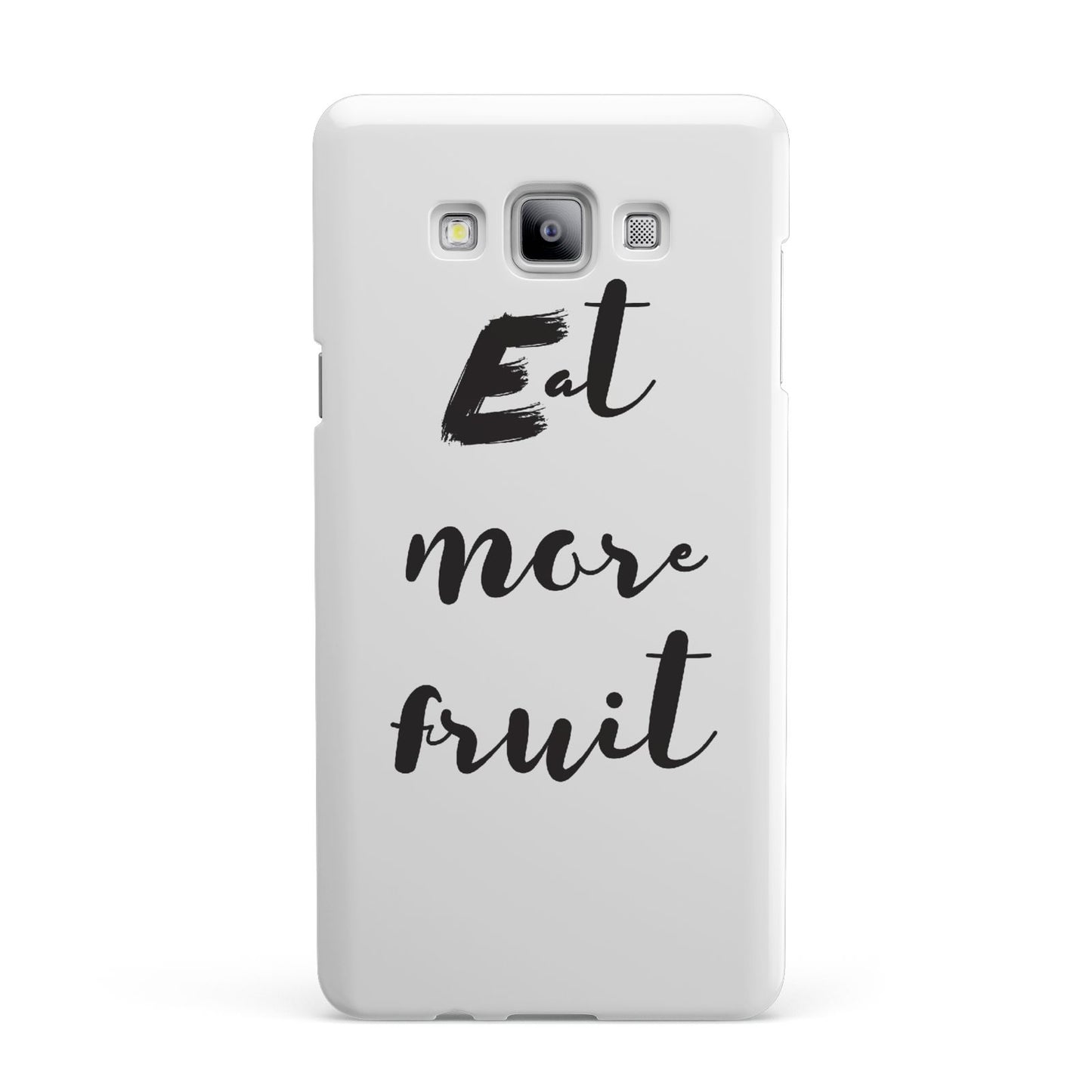 Eat More Fruit Samsung Galaxy A7 2015 Case