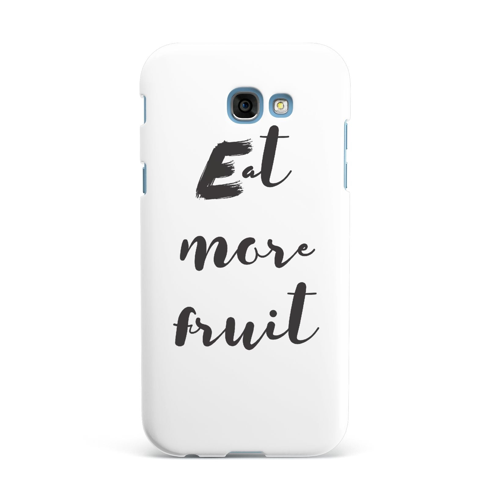 Eat More Fruit Samsung Galaxy A7 2017 Case