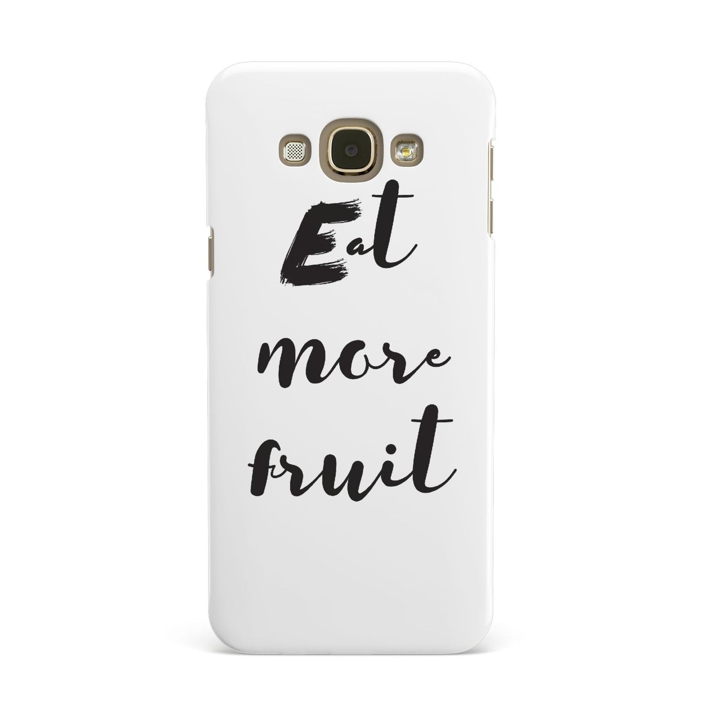 Eat More Fruit Samsung Galaxy A8 Case