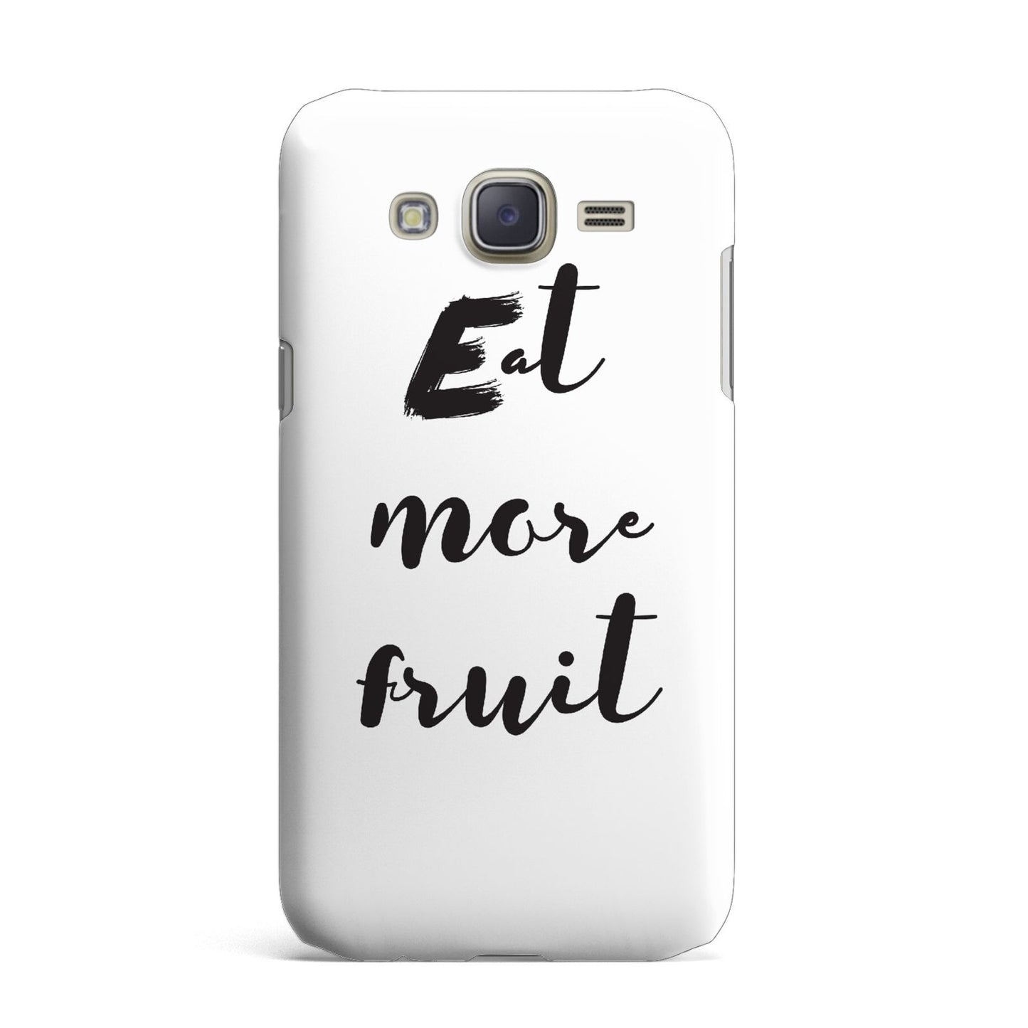 Eat More Fruit Samsung Galaxy J7 Case