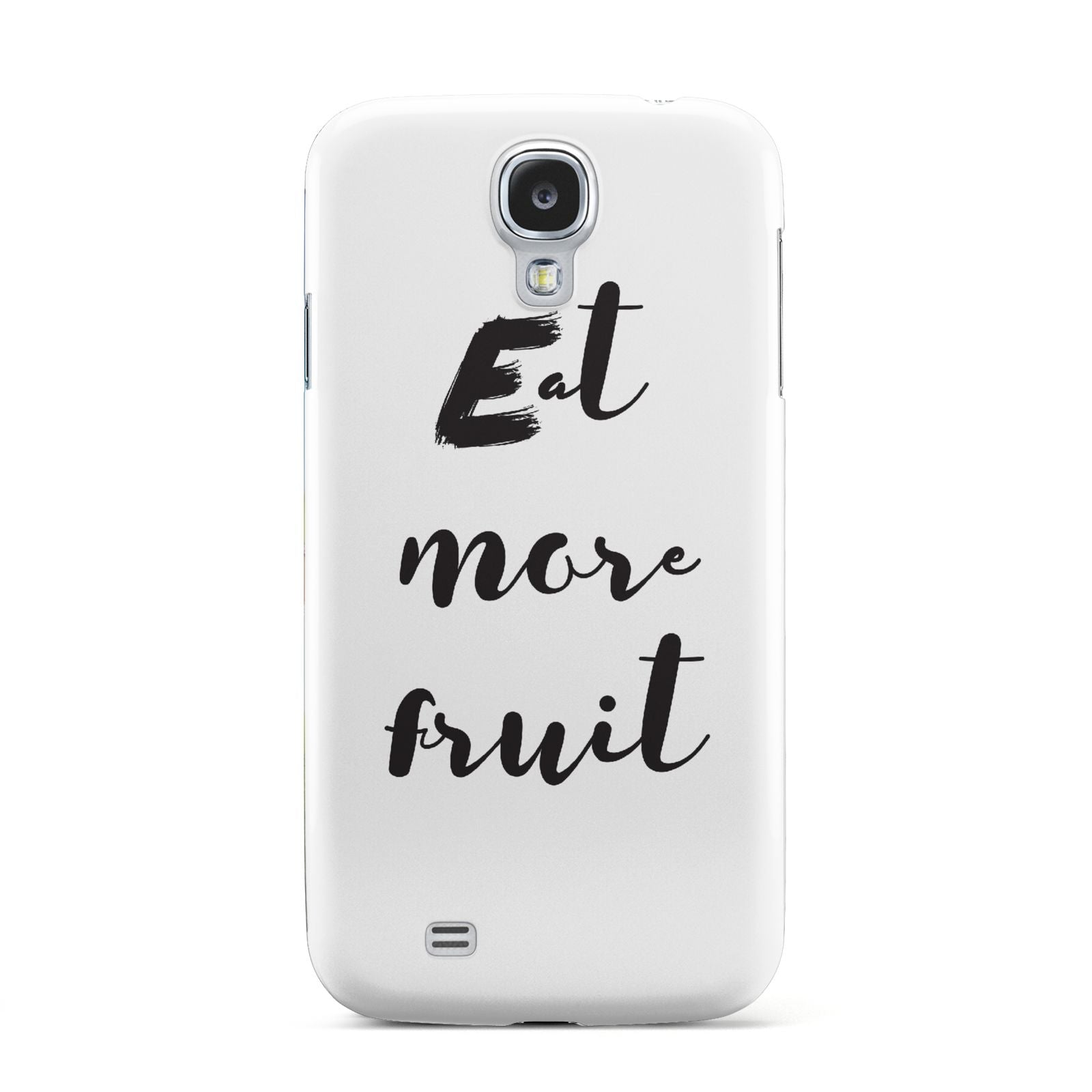 Eat More Fruit Samsung Galaxy S4 Case
