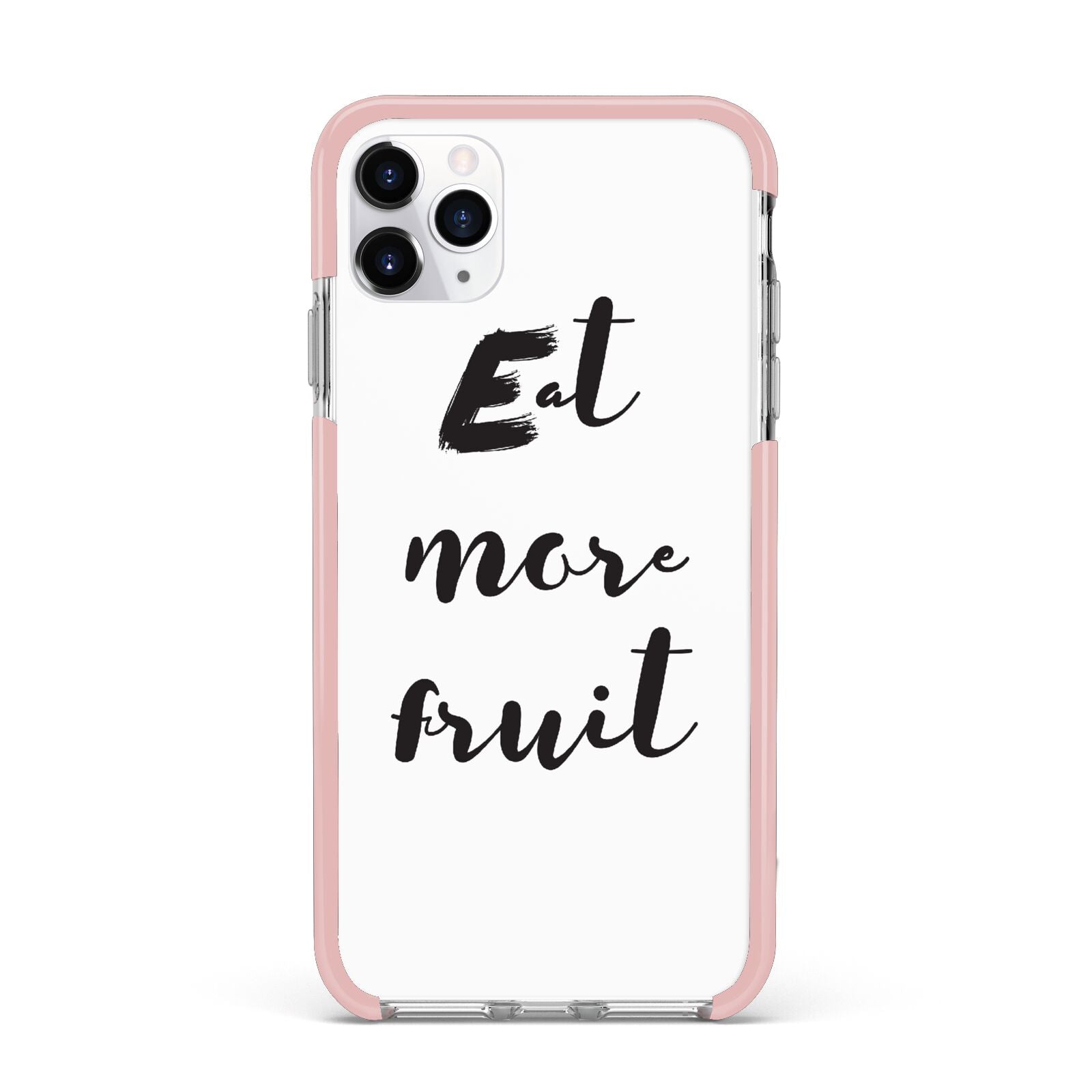 Eat More Fruit iPhone 11 Pro Max Impact Pink Edge Case