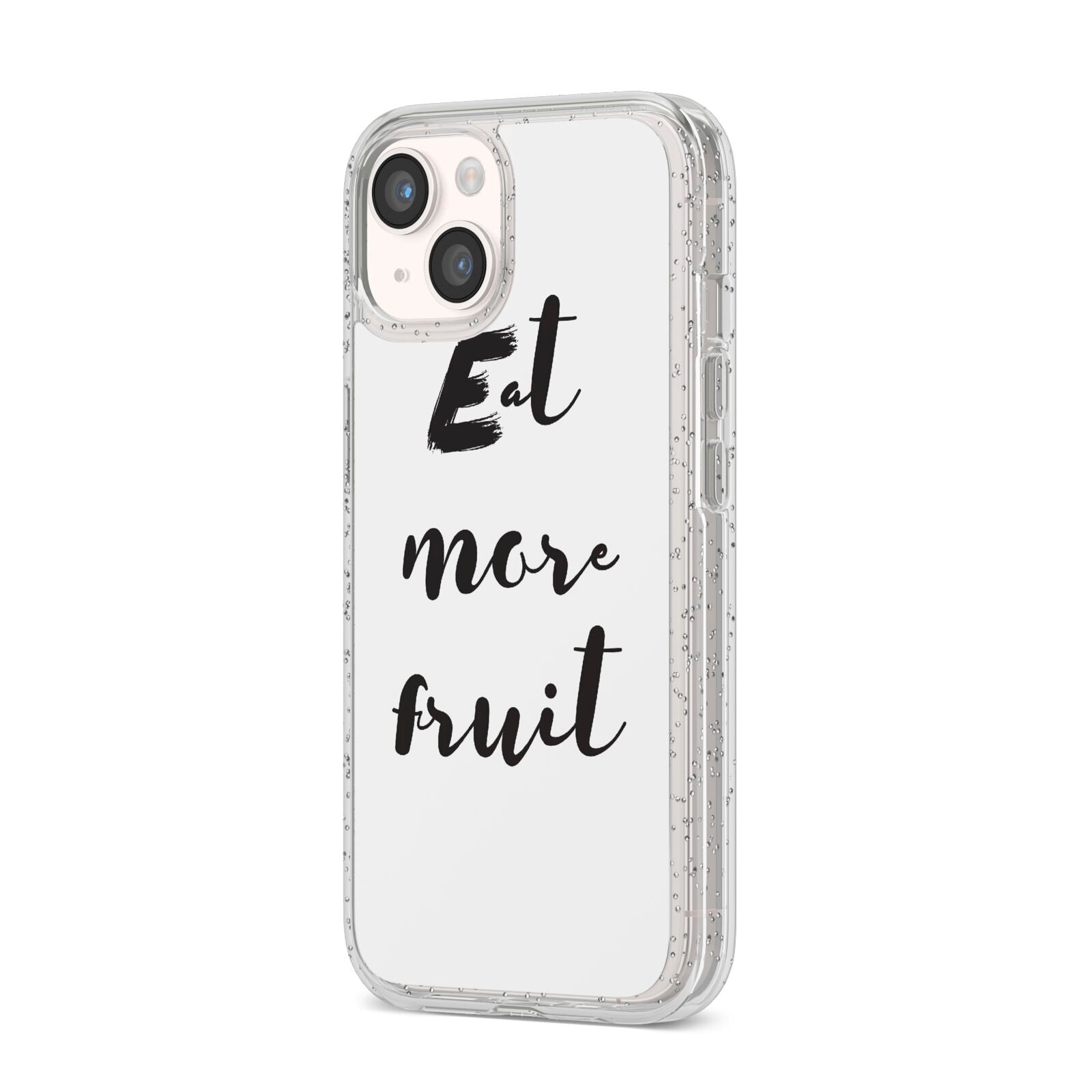 Eat More Fruit iPhone 14 Glitter Tough Case Starlight Angled Image